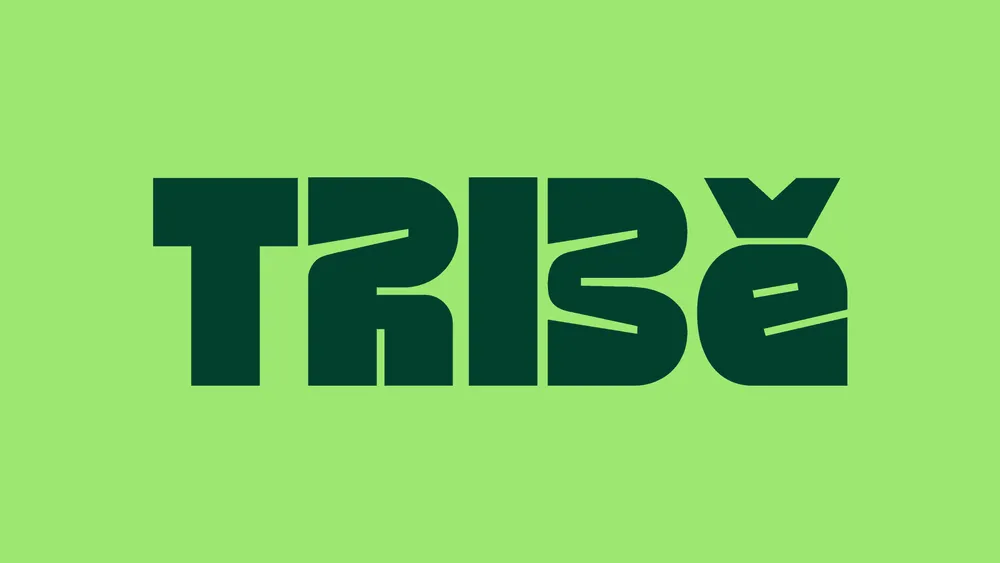 Tribe